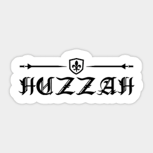 Huzzah Renaissance Fair Sticker